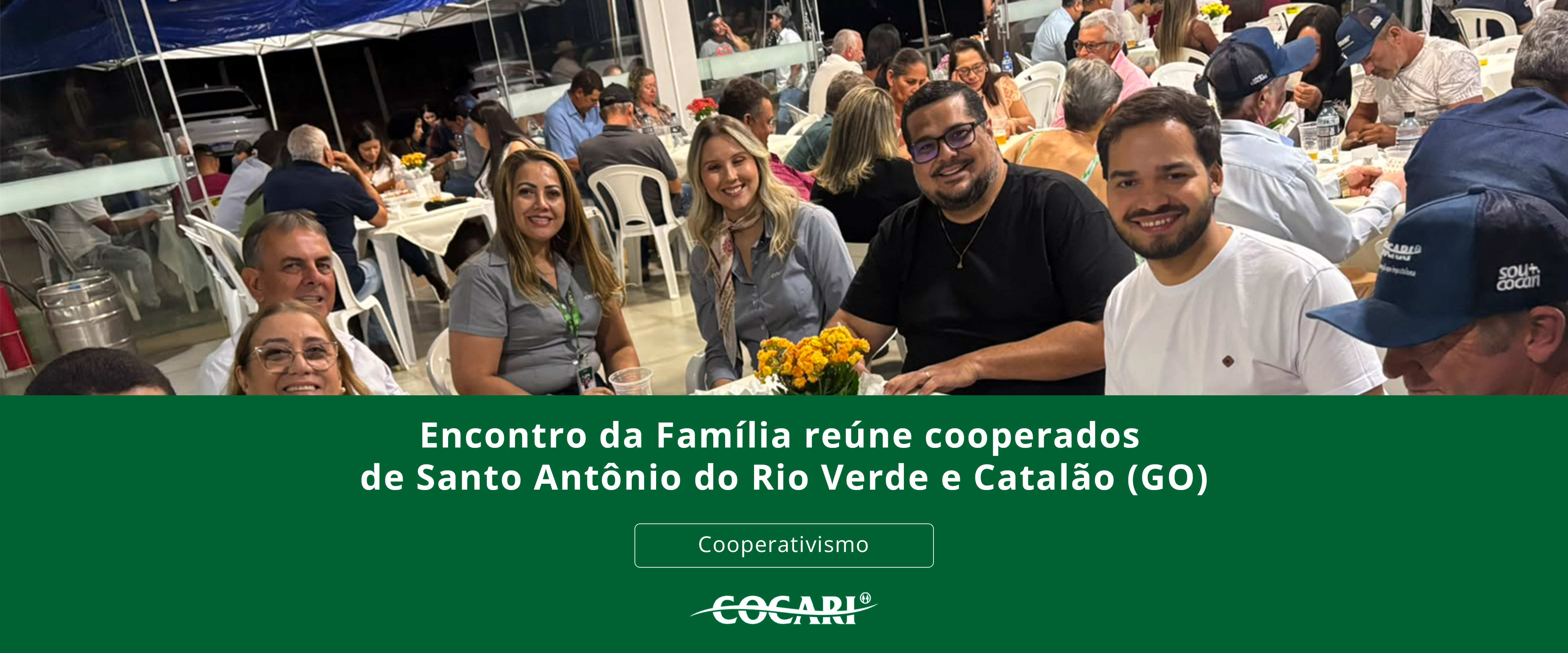 Encontro da Família reúne cooperados de Santo Antônio do Rio Verde e Catalão (GO)