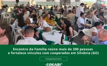Encontro da Família reúne mais de 200 pessoas e fortalece vínculos com cooperados em Silvânia (GO)
