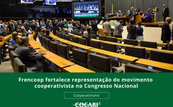 Frencoop fortalece representação do movimento cooperativista no Congresso Nacional