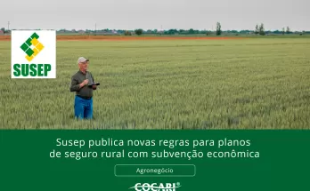 Susep publica novas regras para planos de seguro rural com subvenção econômica